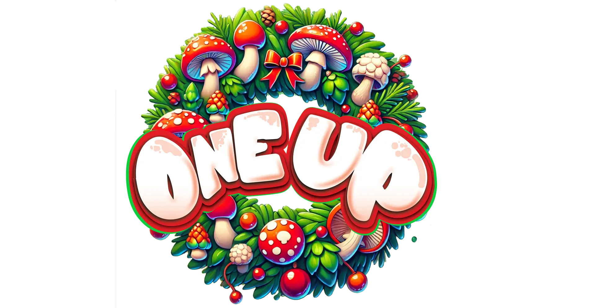 A holiday themed wreath made up of mushrooms crests the One Up logo.